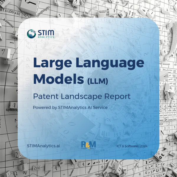 Large Language Models (LLM) Patent Landscape Report