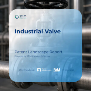Industrial Valve Patent Landscape Report