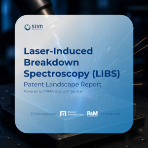 Laser-Induced Breakdown Spectroscopy (LIBS) Patent Landscape Report